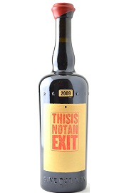 Sine Qua Non This Is Not An Exit Syrah 2009 辛卡儂酒莊 這不是出口 希哈紅酒